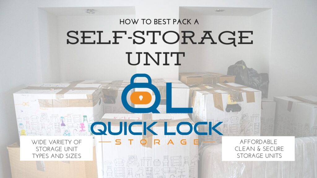 How to Best Pack a Self-Storage Unit