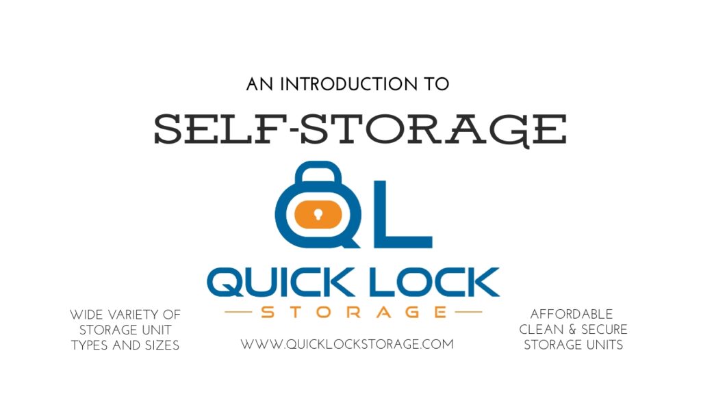 Introduction to Quick Lock Self Storage Facilities