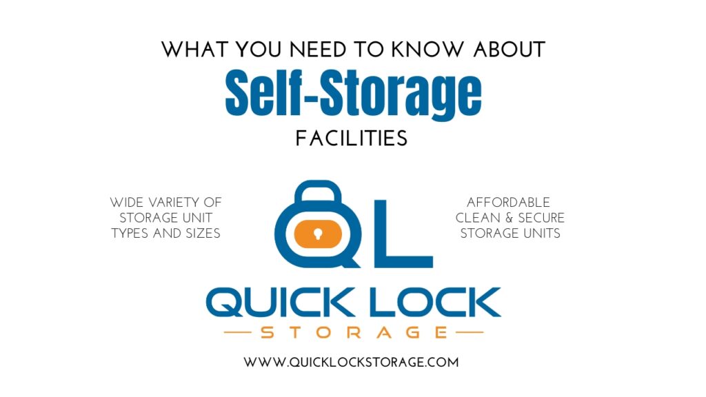 What You Need To Know About Self Storage Facilities