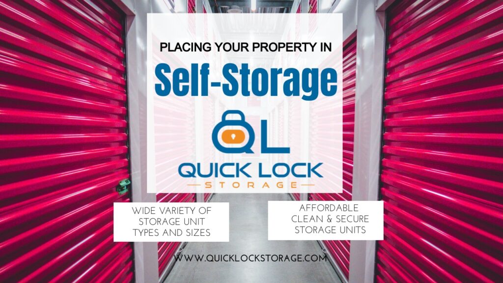 Placing Your Property in Self Storage