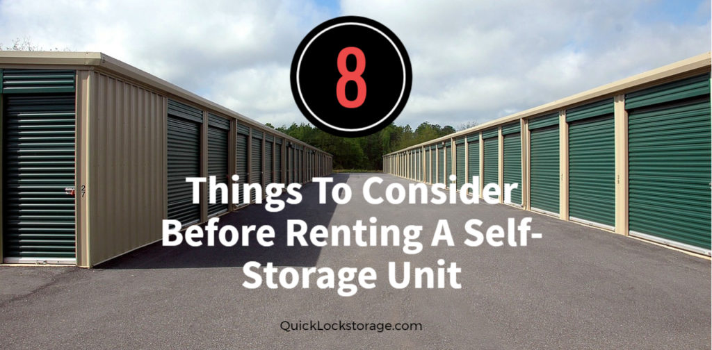 Things To Consider Before Renting A Self-Storage Unit