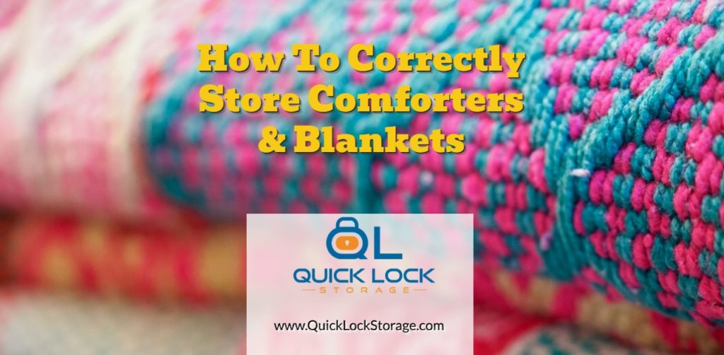 How To Correctly Store Comforters And Blankets In Self Storage