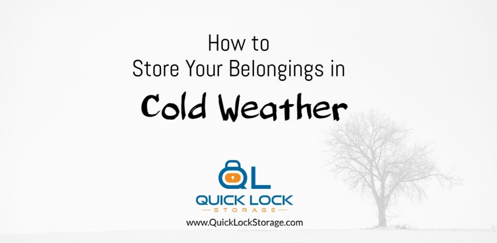 How to Store Your Belongings in Cold Weather