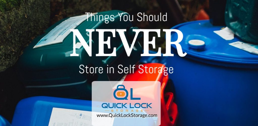 Things to Never Store In A Self Storage Unit