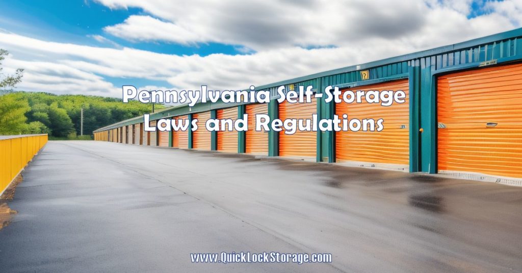 Pennsylvania Self-Storage Laws and Regulations